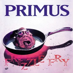 Primus - Frizzle Fry Lp...