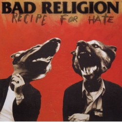 Bad Religion – Recipe For...