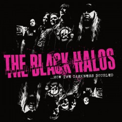 The Black Halos - How The...