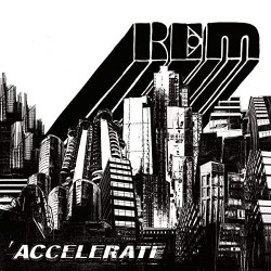R.E.M. - Accelerate Lp...