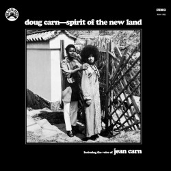 Doug Carn - Spirit Of The...