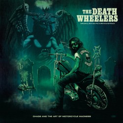 The Death Wheelers - Chaos...