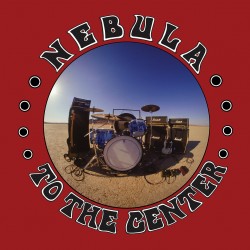 Nebula - To The Center Lp...