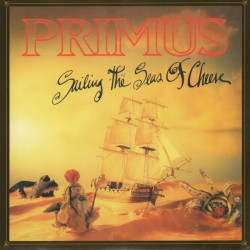 Primus - Sailing The Seas...