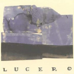 Lucero - Lucero 2 Lp Double...