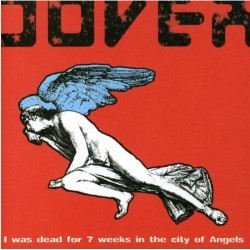 Dover – I Was Dead for 7...