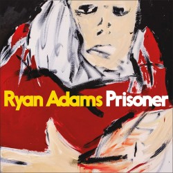 Ryan Adams - Prisioners Lp...