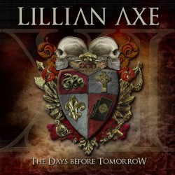 Lillian Axe - XI: The Days...