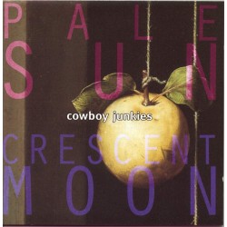 Cowboy Junkies - Pale Sun...