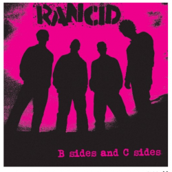 Rancid - B Sides & C Sides...