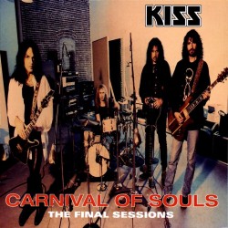 Kiss - Carnival Of Souls...