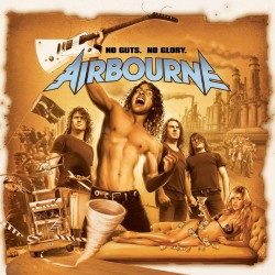 Airbourne - No Guts No...