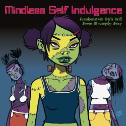 Mindless Self Indulgence ‎–...