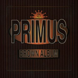 Primus - Brown Album 2 Lp...