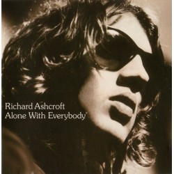 Richard Ashcroft - Alone...