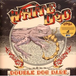 White Dog - Double Dog Dare...