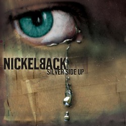 Nickelback - Silver Side Up...