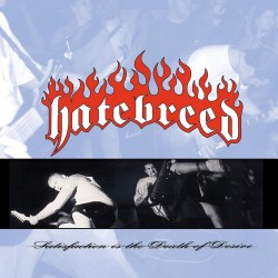 Hatebreed ‎– Satisfaction...