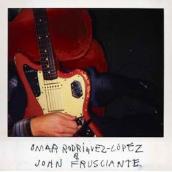 Omar Rodríguez Lopez & John...