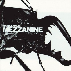 Massive Attack - Mezzanine...