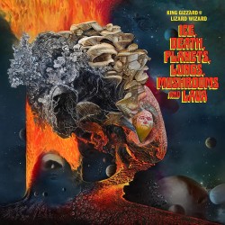 King Gizzard & the Lizard...