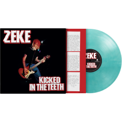 Zeke - Kicked In The Teeth...