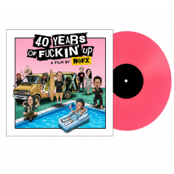 NOFX - 40 Years of Fuckin'...