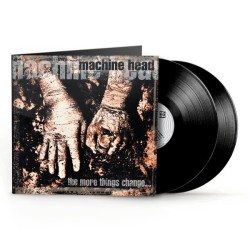 Machine Head - The More...