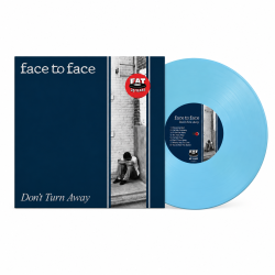 Face To Face - Don't Turn...