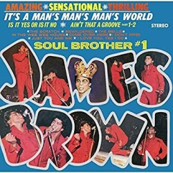 James Brown - It's a Man's...