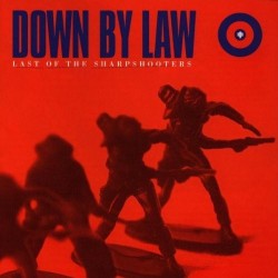 Down By Law - Last Of The...