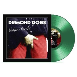 Diamond Dogs - Weekend...