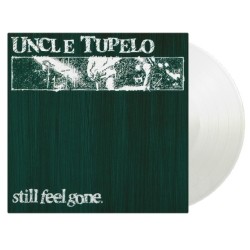 Uncle Tupelo - Still Feel...