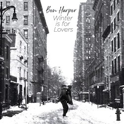 Ben Harper - Winter is For...
