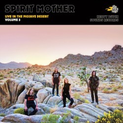 Spirit Mother – Live In The...