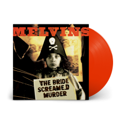 Melvins - The Bride...
