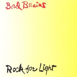 Bad Brains - Rock For Light...