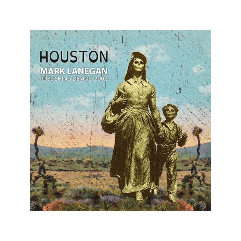 Mark Lanegan ‎– Houston (Publishing Demos 2002) Lp Vinyl Gatefold Sleeve