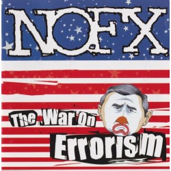 NOFX – The War On Erronism...
