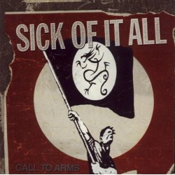 Sick Of It All – Call To...
