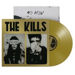 The Kills - No Wow - The...