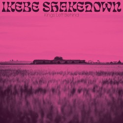 Ikebe Shakedown ‎– Kings...