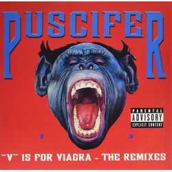 Puscifer - V is For Viagra:...