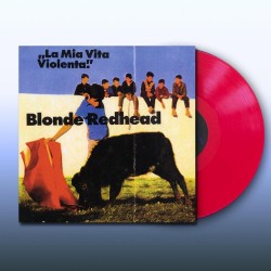Blonde Redhead - La Mia...