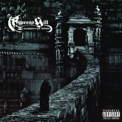 Cypress Hill - III Temples...
