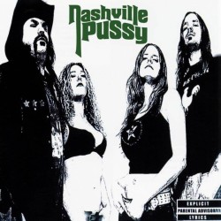 Nashville Pussy - Say...