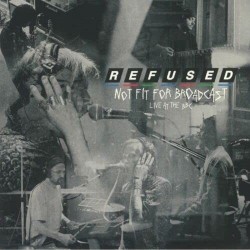 Refused - Not Fit For...